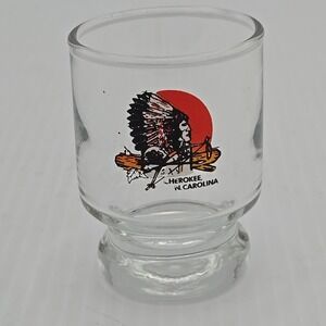 CHEROKEE NORTH CAROLINA SHOT GLASS VINTAGE NC RESERVATION HOME TRAVEL SOUVENIR